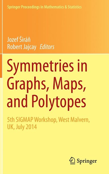 bokomslag Symmetries in Graphs, Maps, and Polytopes