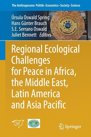 bokomslag Regional Ecological Challenges for Peace in Africa, the Middle East, Latin America and Asia Pacific