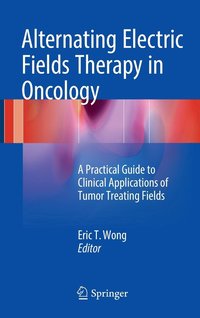 bokomslag Alternating Electric Fields Therapy in Oncology