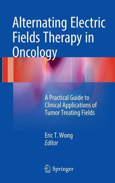 bokomslag Alternating Electric Fields Therapy in Oncology