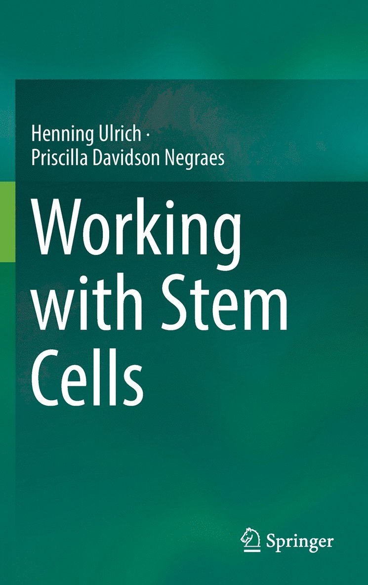 Working with Stem Cells 1