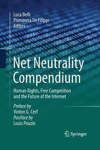 bokomslag Net Neutrality Compendium