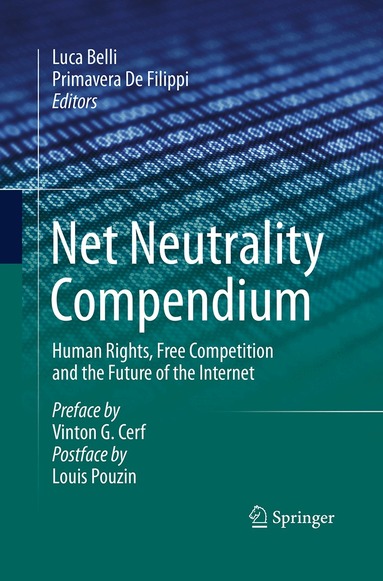 Luca Belli, Primavera De Filippi - Net Neutrality Compendium, Häftad
