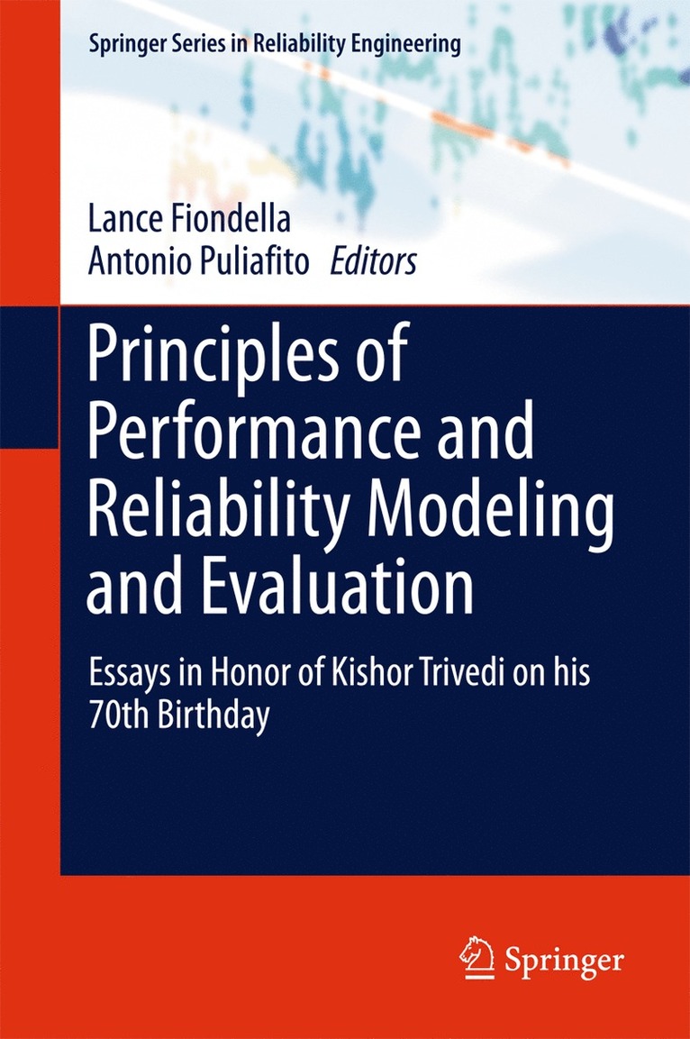 Lance Fiondella, Antonio Puliafito - Principles of Performance and Reliability Modeling and Evaluation, Inbunden