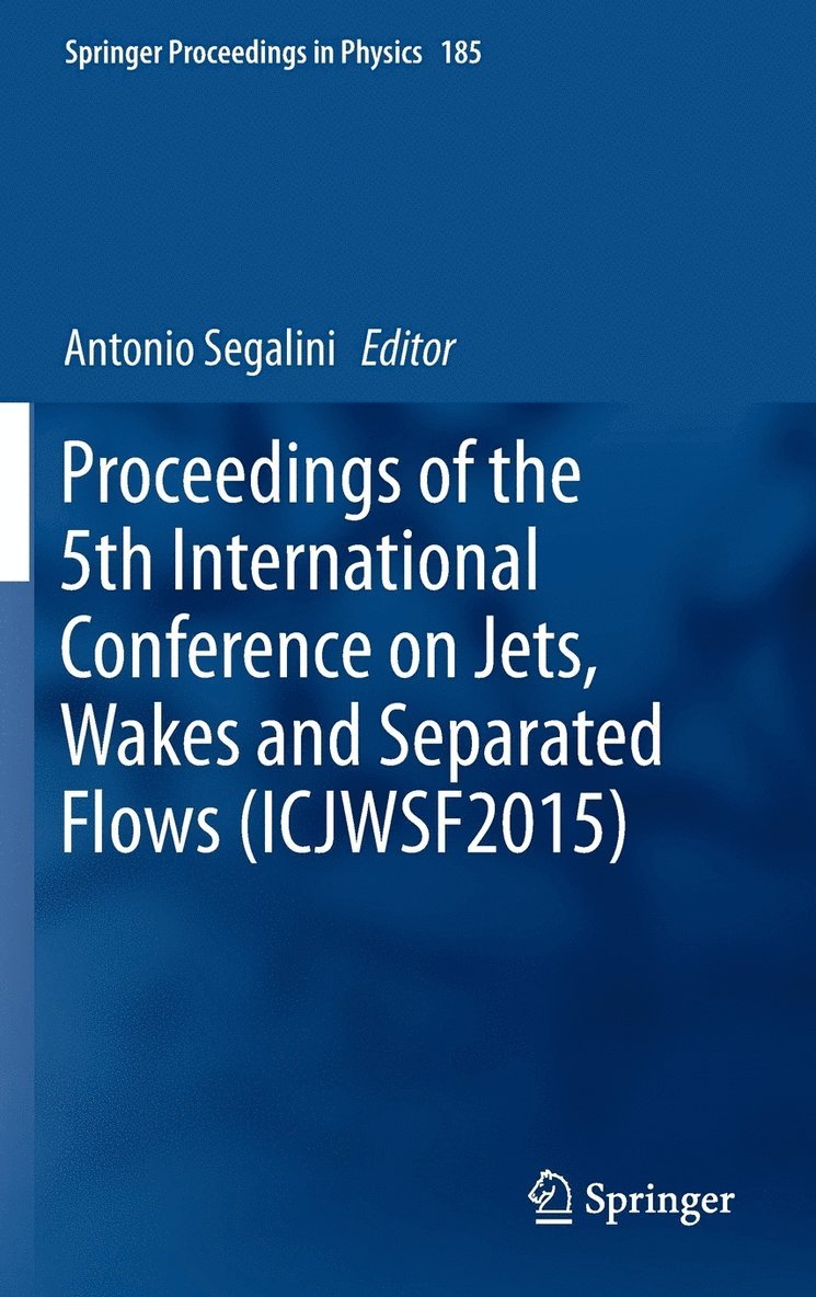 Proceedings of the 5th International Conference on Jets, Wakes and Separated Flows (ICJWSF2015) 1