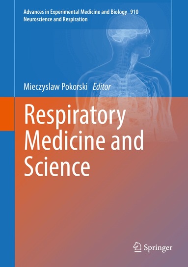 Mieczyslaw Pokorski - Respiratory Medicine and Science, Inbunden