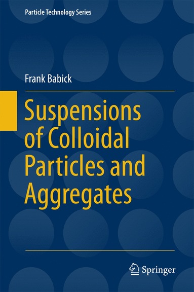 bokomslag Suspensions of Colloidal Particles and Aggregates