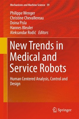 bokomslag New Trends in Medical and Service Robots