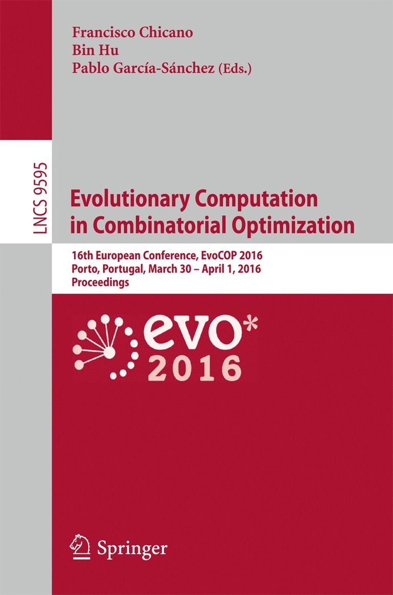 Francisco Chicano, Bin Hu, Pablo García-Sánchez, Pablo Garcia-Sanchez - Evolutionary Computation in Combinatorial Optimization, Häftad