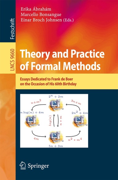 Erika Ábrahám, Marcello Bonsangue, Einar Broch Johnsen - Theory and Practice of Formal Methods, Häftad