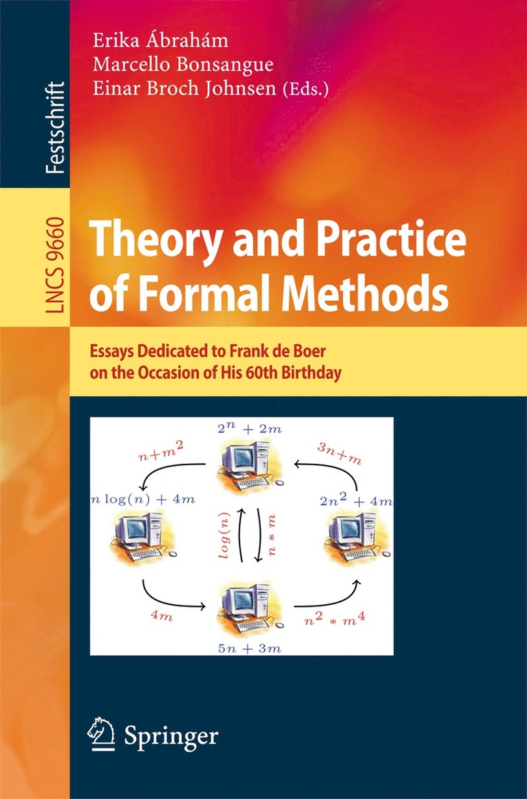 Erika Ábrahám, Marcello Bonsangue, Einar Broch Johnsen, Erika Abraham - Theory and Practice of Formal Methods, Häftad