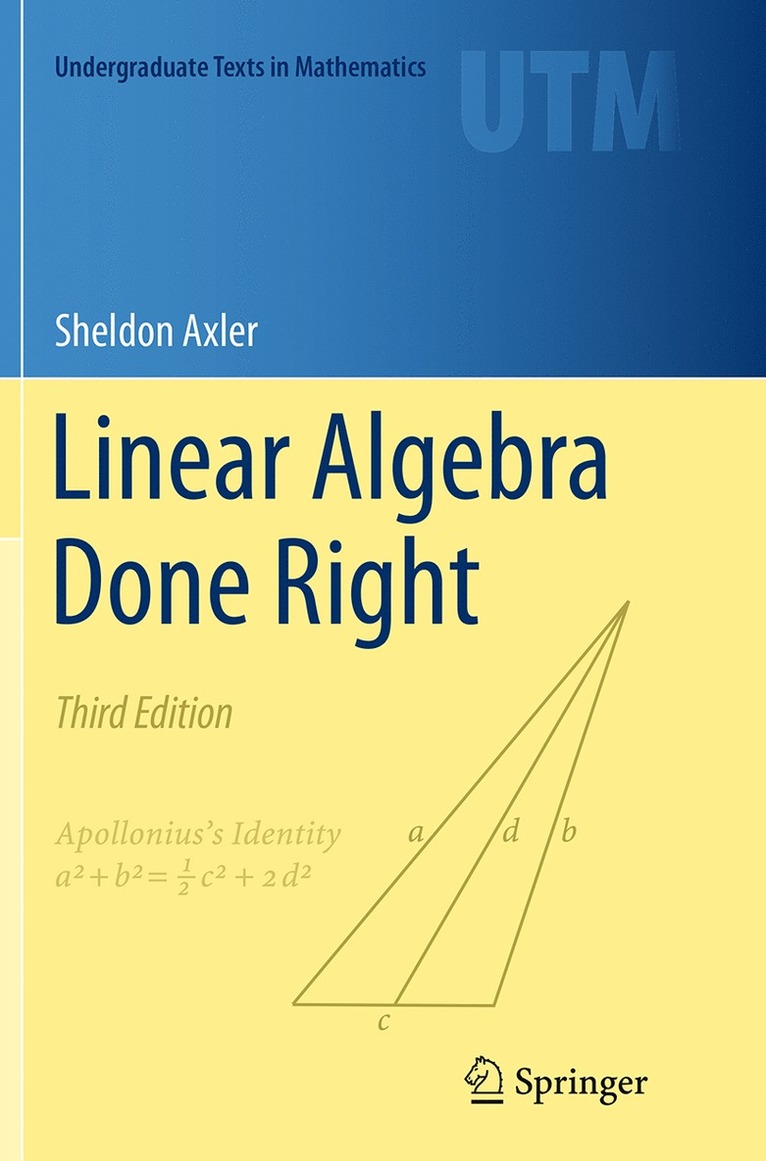 Sheldon Axler - Linear Algebra Done Right, Häftad