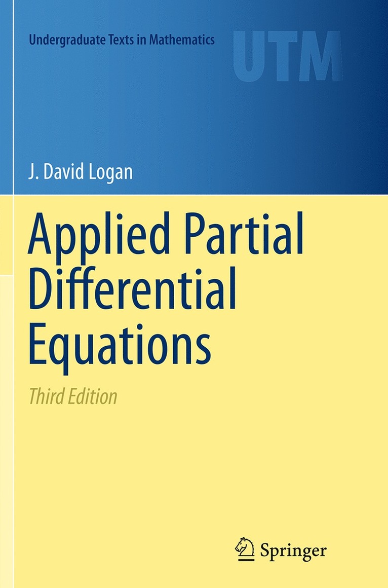 J. David Logan - Applied Partial Differential Equations, Häftad