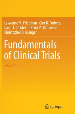 bokomslag Fundamentals of Clinical Trials