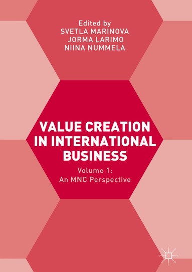 Svetla Marinova, Jorma Larimo, Niina Nummela - Value Creation in International Business, Inbunden