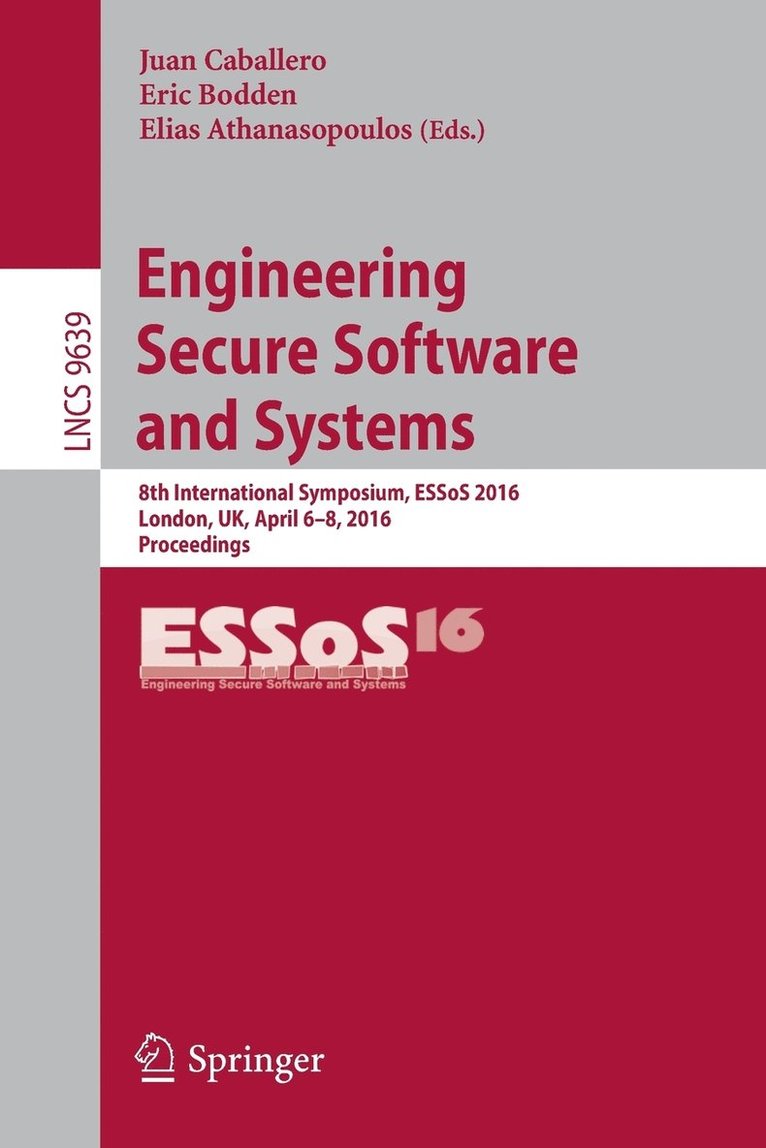 Engineering Secure Software and Systems 1