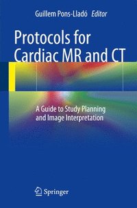 bokomslag Protocols for Cardiac MR and CT