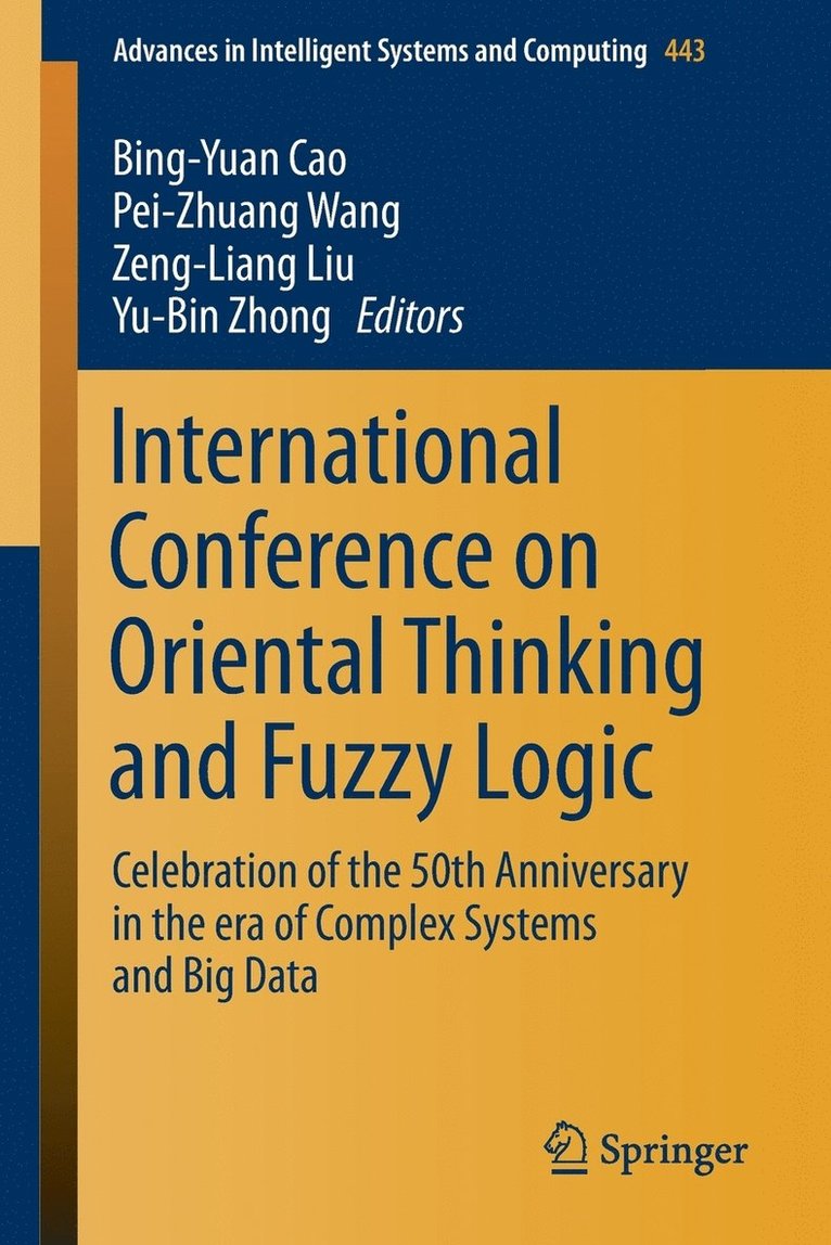 International Conference on Oriental Thinking and Fuzzy Logic 1