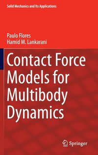bokomslag Contact Force Models for Multibody Dynamics