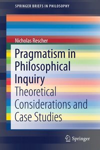 bokomslag Pragmatism in Philosophical Inquiry