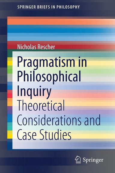 bokomslag Pragmatism in Philosophical Inquiry