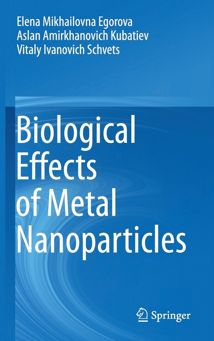 Biological Effects of Metal Nanoparticles 1