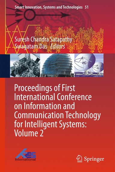 bokomslag Proceedings of First International Conference on Information and Communication Technology for Intelligent Systems: Volume 2