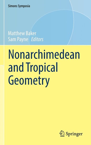 bokomslag Nonarchimedean and Tropical Geometry