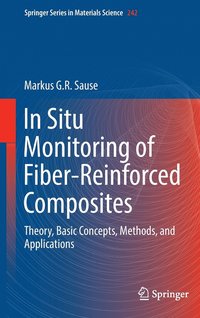 bokomslag In Situ Monitoring of Fiber-Reinforced Composites