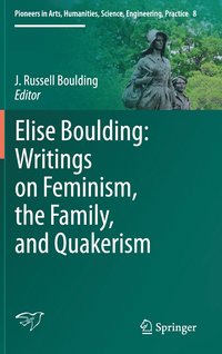 bokomslag Elise Boulding: Writings on Feminism, the Family and Quakerism