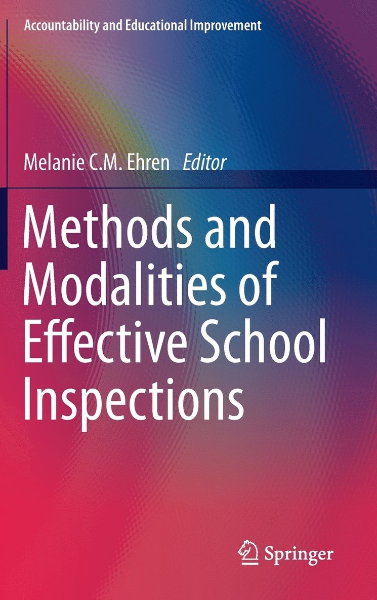 Methods and Modalities of Effective School Inspections 1
