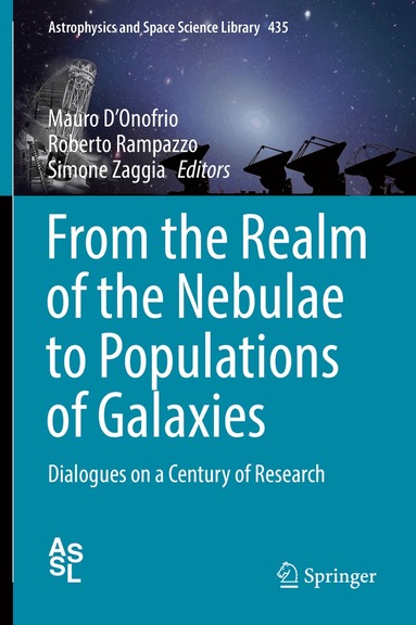 Mauro D'Onofrio, Roberto Rampazzo, Simone Zaggia - From the Realm of the Nebulae to Populations of Galaxies, Inbunden