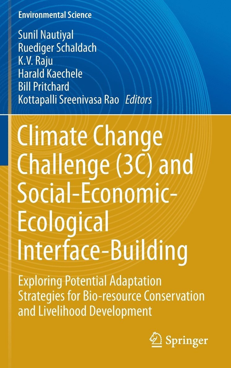 Climate Change Challenge (3C) and Social-Economic-Ecological Interface-Building 1