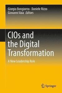 bokomslag CIOs and the Digital Transformation