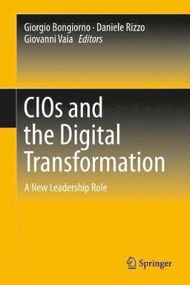 CIOs and the Digital Transformation 1