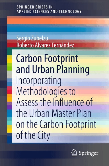 Sergio Zubelzu, Roberto Álvarez Fernández - Carbon Footprint and Urban Planning, Häftad