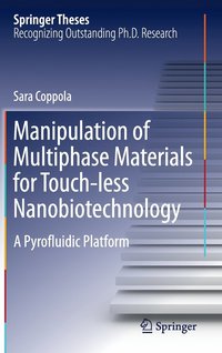 bokomslag Manipulation of Multiphase Materials for Touch-less Nanobiotechnology