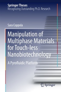 bokomslag Manipulation of Multiphase Materials for Touch-less Nanobiotechnology