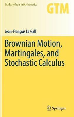 Brownian Motion, Martingales, and Stochastic Calculus 1