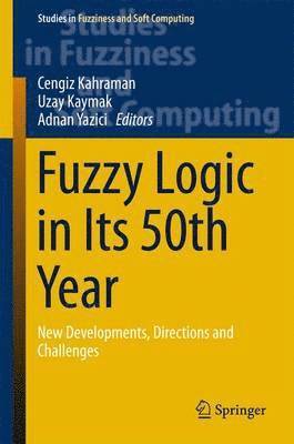 bokomslag Fuzzy Logic in Its 50th Year