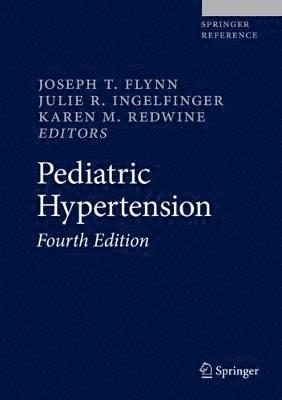 Julie R. Ingelfinger, Karen M. Redwine - Pediatric Hypertension, Inbunden