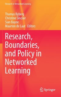 bokomslag Research, Boundaries, and Policy in Networked Learning
