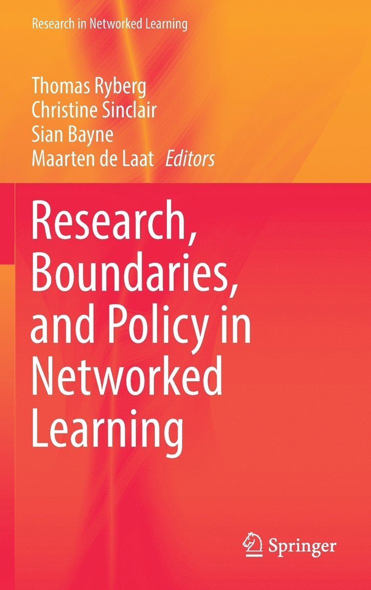 Research, Boundaries, and Policy in Networked Learning 1