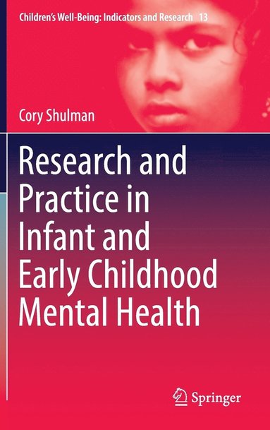 bokomslag Research and Practice in Infant and Early Childhood Mental Health