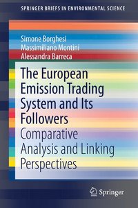 bokomslag The European Emission Trading System and Its Followers