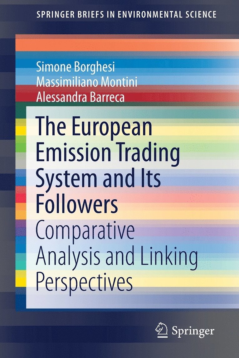 Simone Borghesi, Massimiliano Montini, Alessandra Barreca - European Emission Trading System and Its Followers, Häftad