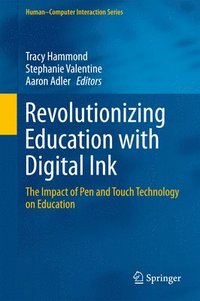 bokomslag Revolutionizing Education with Digital Ink