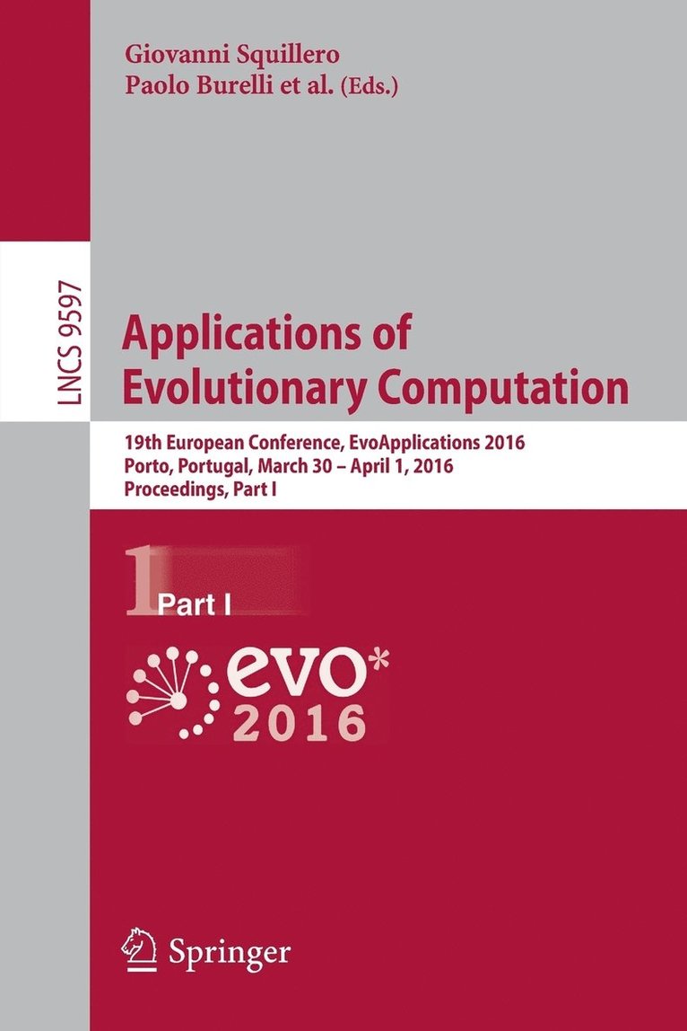 Giovanni Squillero, Paolo Burelli - Applications of Evolutionary Computation, Häftad