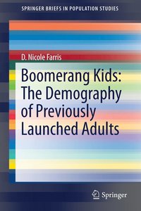 bokomslag Boomerang Kids: The Demography of Previously Launched Adults