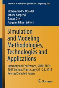 bokomslag Simulation and Modeling Methodologies, Technologies and Applications